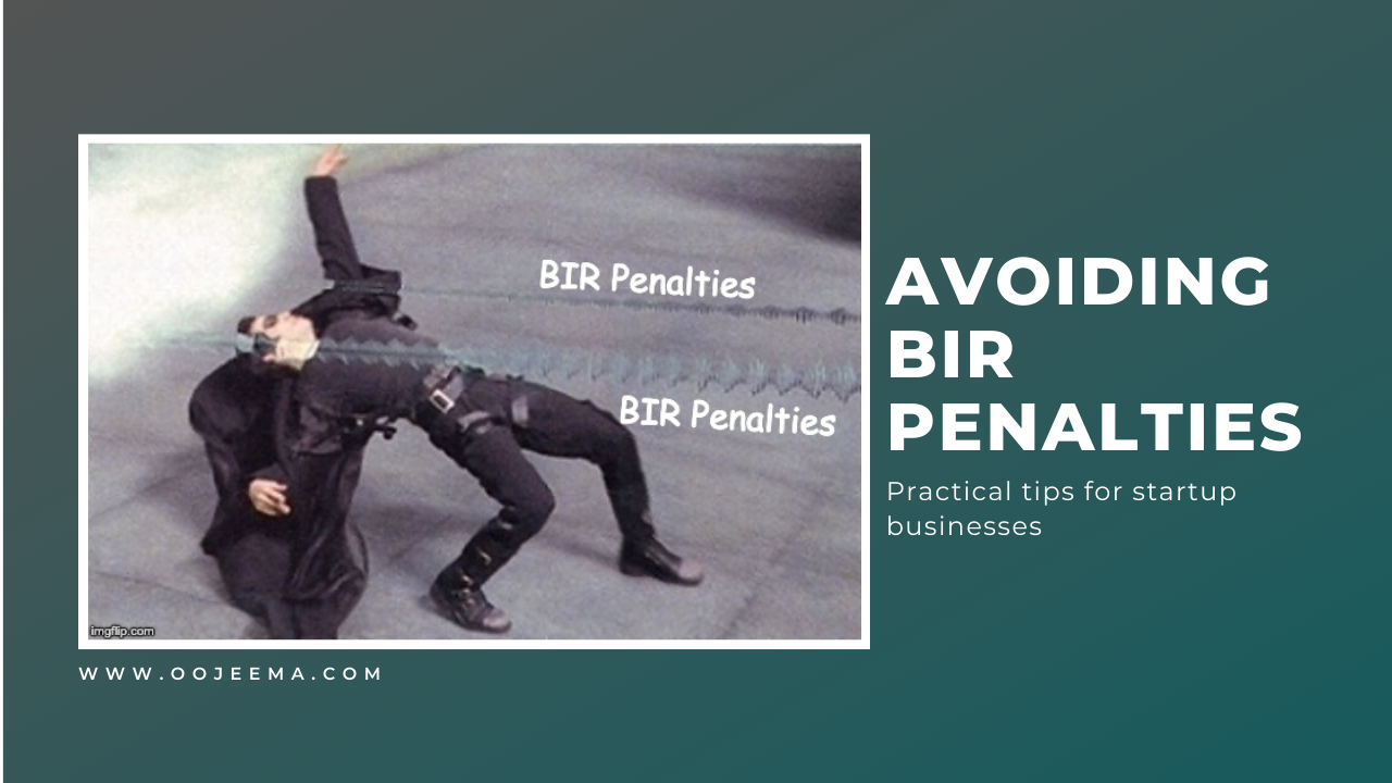 Startup Business Advice: How To Avoid BIR Penalty - Oojeema